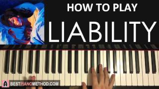 HOW TO PLAY  Lorde  Liability Piano Tutorial Lesson [upl. by Ezarras751]