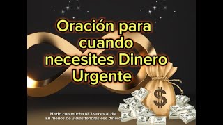 Oración Para Cuando necesites Dinero urgente [upl. by Elyc601]