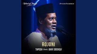 Rojoni feat Bari Siddiqui [upl. by Endor]