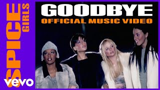 Spice Girls  Goodbye Official Music Video [upl. by Hirsh]