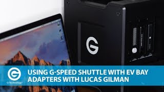 Using GSPEED Shuttle with ev Bay Adapters with Lucas Gilman [upl. by Aihsilef]