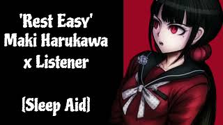 Rest Easy Maki Harukawa x Listener Sleep Aid for Nightmares BreathingSleeping ASMR [upl. by Domineca463]