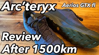 Arc’teryx Aerios GTX fl Review [upl. by Orlosky]