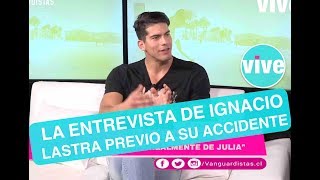 La última entrevista de Ignacio Lastra antes de su accidente [upl. by Gunner]