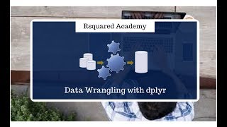 Data Wrangling in R with dplyr  Learn to tabulate data [upl. by Persian65]