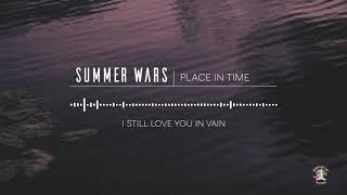 Summer Wars  Place In Time lyric video [upl. by Hpotsirhc]