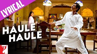 Lyrical Haule Haule Song with Lyrics  Rab Ne Bana Di Jodi  Jaideep Sahni [upl. by Houlberg]