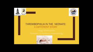 Neonatal Thrombophilia Prof Magy Abdelwahab [upl. by Gassman671]