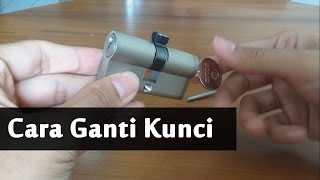 Cara Ganti Silinder Kunci Pintu [upl. by Eiznil]