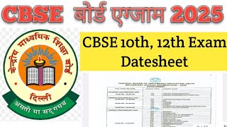 CBSE Date Sheet for Class 10amp12 Board Exam 2025  class 10 datesheet 2025 class 12 datesheet 2025 [upl. by Marianna]