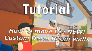 How to move CUSTOM Dorm Room walls  Rec Room  Tutorial [upl. by Millman243]