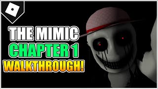 The Mimic  Book 1 Chapter 4  Nightmare Solo Full Walkthrough  Roblox [upl. by Duester]