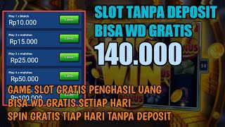 Slot Tanpa Deposit Bisa WD  Game Slot Gratis Penghasil Uang [upl. by Llehcsreh]