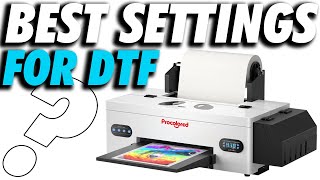 BEST DTF PRINTING SETTINGS L1800 [upl. by Fesuy799]