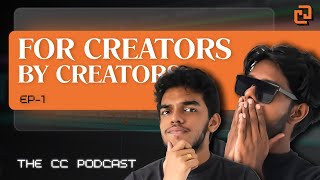 For Creators by Creators  EP1 [upl. by Nosned969]