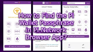 How to Find the Pi Wallet Passphrase in Pi Network Browser App StepbyStep Guide [upl. by Teena]