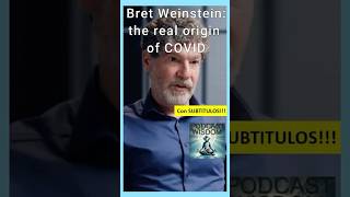 Bret Weinstein the real origins of COVID [upl. by Schwitzer]