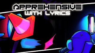 FNF Apprehensive with LYRICS 100 SUB SPECIAL [upl. by Attekal]