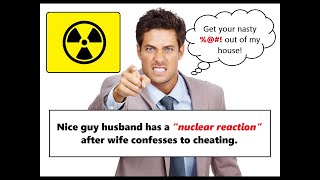 Nice guy goes “nuclear” after wife confesses to cheating [upl. by Dorthy]