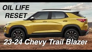 2324 Chevy Trail Blazer Oil Life Reset How To 2023 2024 [upl. by Rior]