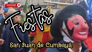 San Juan de Cumbayá 🎉Fiestas 2024 [upl. by Ahkihs497]