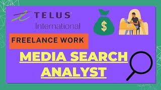 Media Search Analyst Telus International  Freelancing Project  Online WFH [upl. by Pomcroy]