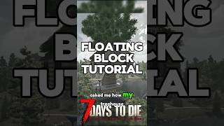 Insane Building Floating Treehouses In 7 Days To Die [upl. by Sinclair]