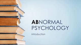 Intro to Abnormal Psychology Concepts [upl. by Akoyn]