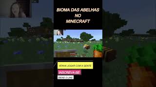 Bioma das Abelhas no Minecraft shorts clips minecraft minecraftaovivo [upl. by Hsima457]