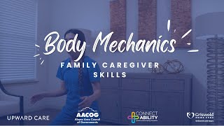 Body Mechanics  Caregiver Skills Video Series [upl. by Larkin]