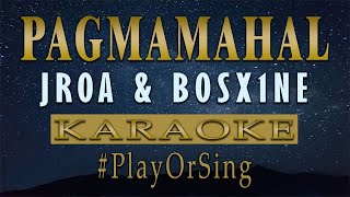 Pagmamahal  Jroa x Bosx1ne KARAOKE VERSION [upl. by Eimaj]