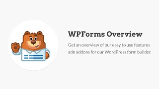 WPForms Overview  Best WordPress Contact Form Plugin [upl. by Nired]