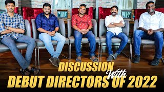 Discussion With the Debut Directors of 2022  Vishal Venkat  Cibi  Tamizh  RaKarthick  Tamil [upl. by Atteirneh]