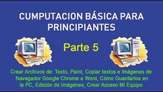 Curso Basico de Computacion Principiantes Windows 10 Parte 5 [upl. by Bekki]