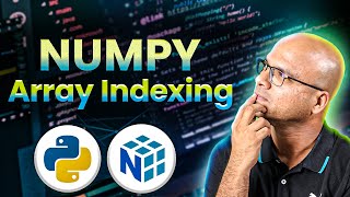 Numpy Array Indexing [upl. by Anwahsat]