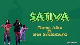 Sativa  Jhene Aiko ft Rae Sremmurd lyrics [upl. by Washburn]