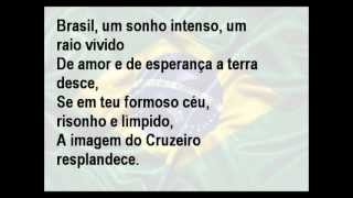 Hino Nacional Brasileiro Oficial  Cantado com letra [upl. by Shinberg191]