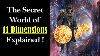 11 Dimensions Explained  Dimensions Explained  11 Dimensions  Higher Dimensions  Dimensions [upl. by Jazmin]