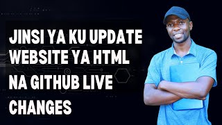 Jinsi ya kutumia Github amp Git Ku update website Live Kwenye server kutumia Virtual studio code [upl. by Olsen]