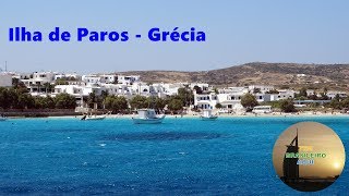 Ilha de Paros  Grécia [upl. by Adey]