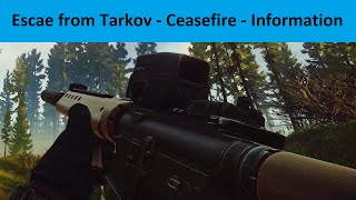 Ceasefire  Information  Escape from Tarkov Event Quest Guide  No Commentary [upl. by Loferski]