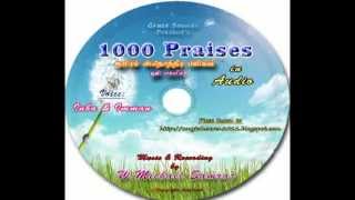 1000 Praises  ஆயிரம் ஸ்தோத்திர பலிகள் ஒலி வடிவில் [upl. by Awra]