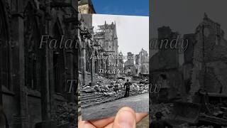 Falaise 1944 Then amp Now thenandnow history normandy [upl. by Clorinda]