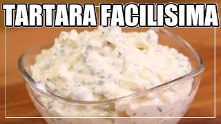 Cómo hacer salsa TARTARA FÁCIL y RÁPIDA  La Mejor SALSA TARTARA [upl. by Eecart]