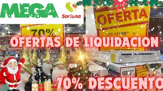 💥LIQUIDACIONES 70 MEGA SORIANA  RECORRIDO OFERTAS Y ALGO MÁS COMPLETO💥 [upl. by Xylia817]