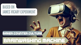 Brainwashing indoctrination machine based on James Vicary experiment [upl. by Willcox]