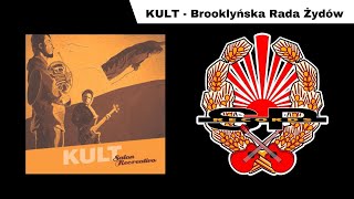 KULT  Brooklyńska rada żydów OFFICIAL AUDIO [upl. by Goines]