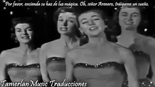 The Chordettes Mr Sandman Subtitulada en español [upl. by Tessy]