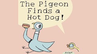 The Pigeon Finds a Hot Dog Book Read Aloud [upl. by Julie]