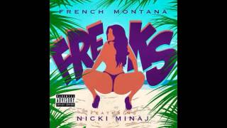 French Montana ft Nicki Minaj  Freaks [upl. by Clement]